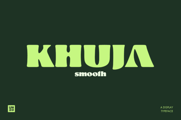 Khuja Smooth: Redefining Typography with Organic Flow and Geometric Boldness